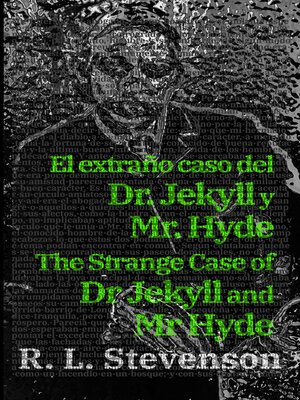 cover image of El extraño caso del Dr. Jekyll y Mr. Hyde--The Strange Case of Dr Jekyll and Mr Hyde